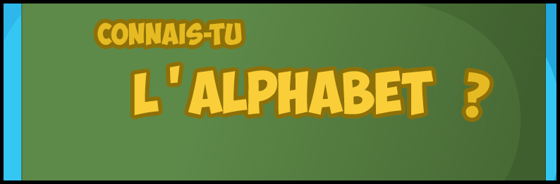 Apprentissage de l'alpabet 1